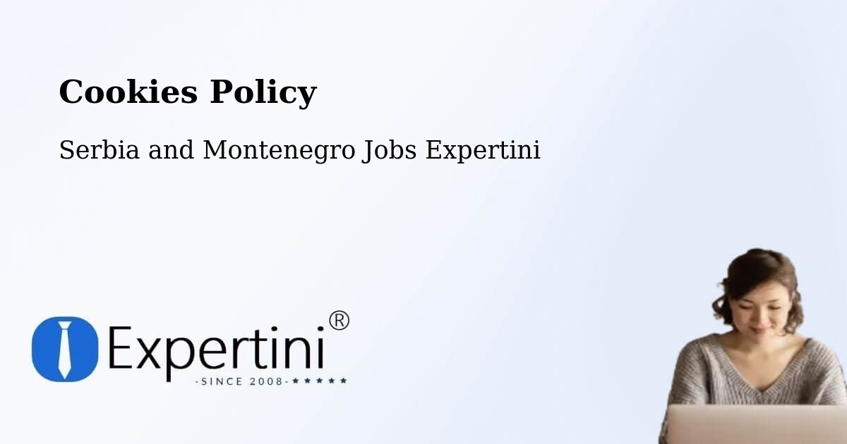 Cookie Policy – Chemainus - Serbia and Montenegro Jobs Expertini