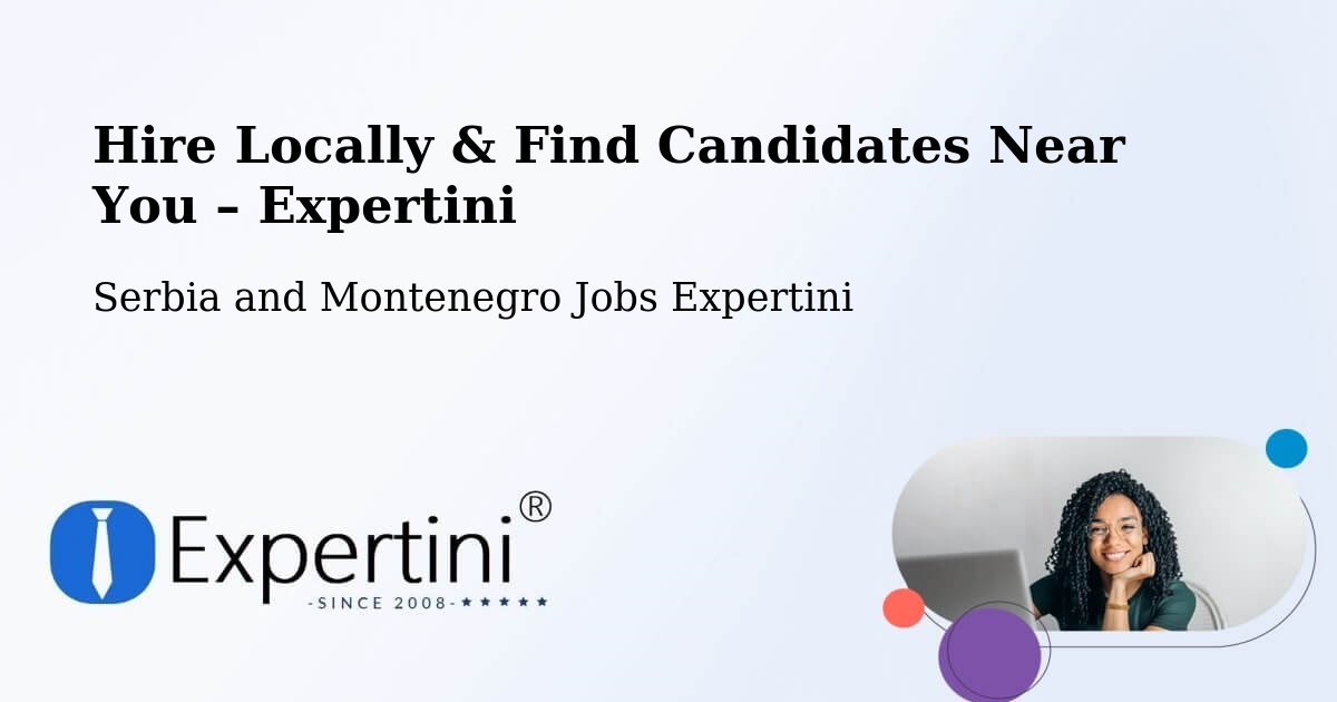 Hire Locally in Chemainus – Find Qualified Candidates Near You - Chemainus, Serbia and Montenegro Jobs Expertini