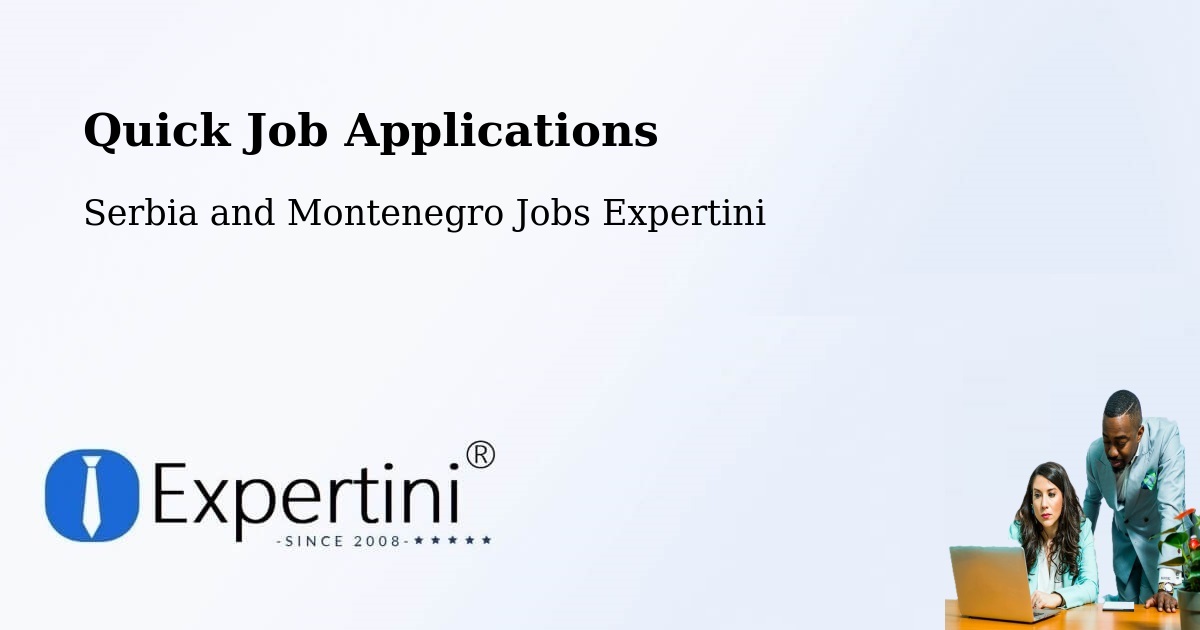 Quick Apply Feature – Chemainus - Serbia and Montenegro Jobs Expertini