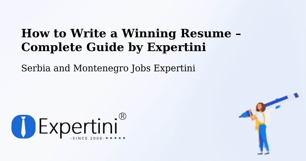 Resume Writing Guide for Job Seekers – Chemainus - Chemainus, Serbia and Montenegro Jobs Expertini